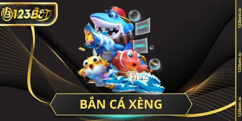 bắn cá xèng
