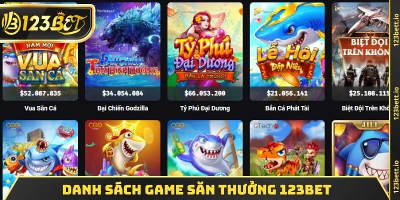Danh sách game săn thưởng 123BET