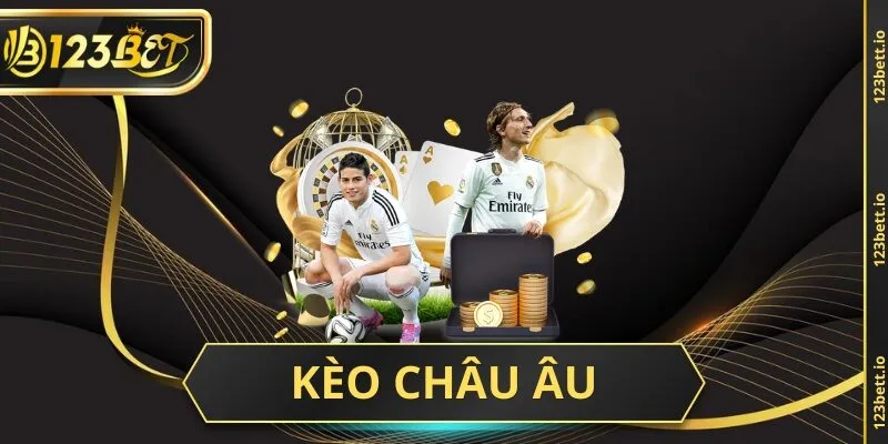 kèo châu âu